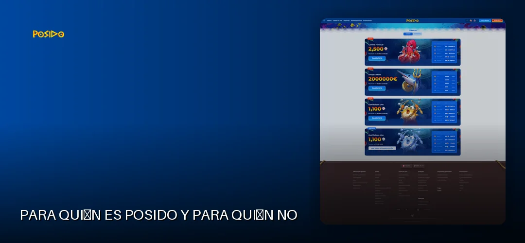 Para quién es Posido y para quién no